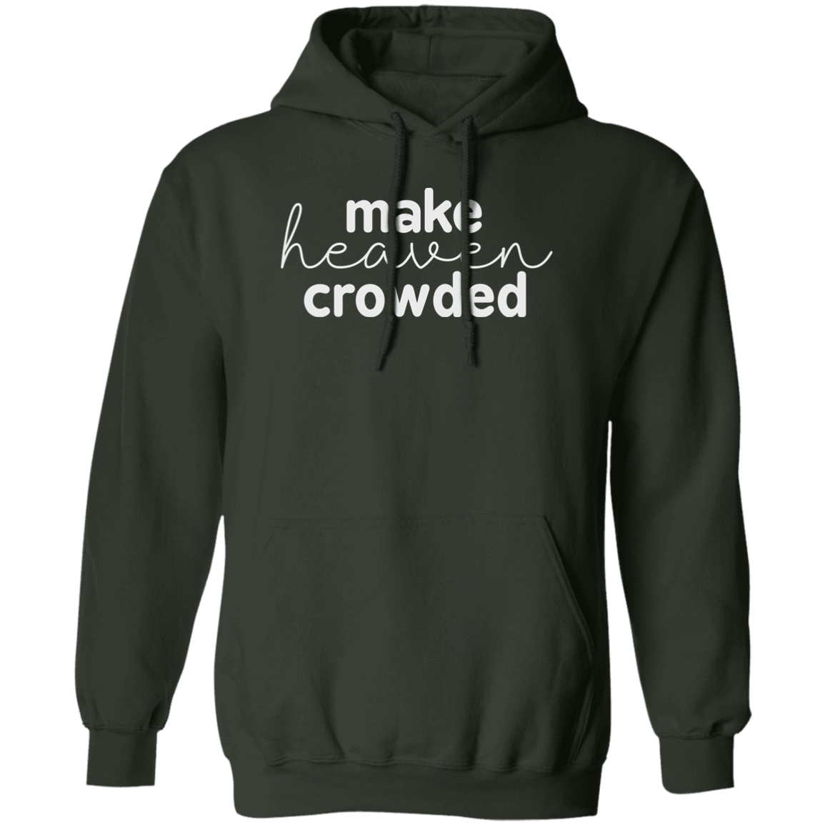 Make Heaven Crowded (white 3 lines) Pullover Hoodie