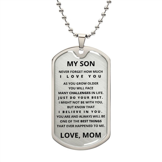 To My Son | Best Thing | Dog Tag