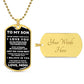 To My Son | You Make Me Proud | Dog Tag Ball Chain