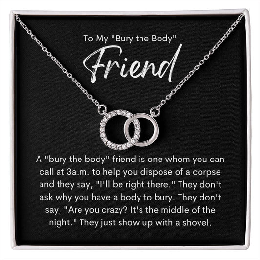 To My Friend | My Bury the Body Friend | Perfect Pair Friend Necklace