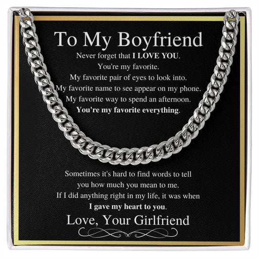 To My Boyfriend | Gift for Boyfriend | Gifts for Him | Romantic Valentine's Day Gift | Boyfriend Birthday Gift | Thoughtful Boyfriend Gift Ideas | Cuban Chain Necklace