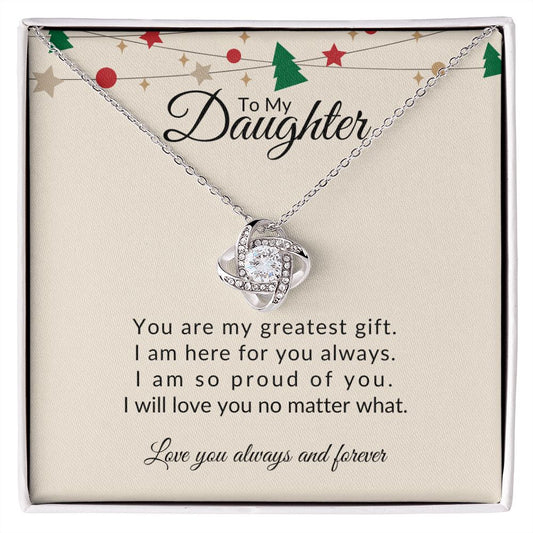 To My Daughter | Greatest Gift | Gift from Dad | Gift from Mom | Christmas Gift | Love Knot Necklace