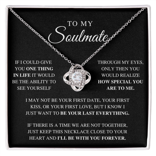 To My Soulmate | Gift for Wife, Fiance, Girlfriend | Gifts for Her | Valentine's Day Gift | Love Knot Necklace