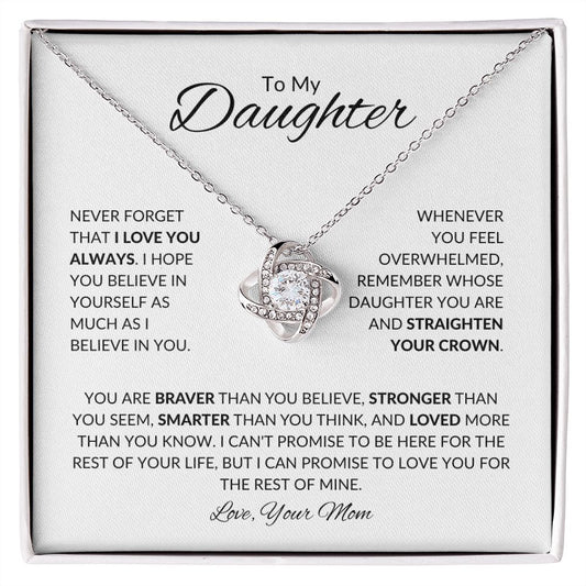 To My Daughter | Straighten Your Crown | Love Knot Necklace