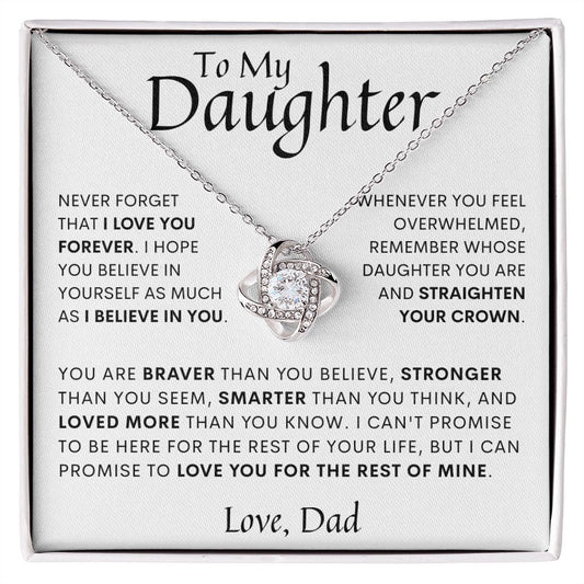 To My Daughter | Straighten Your Crown | Gift From Dad | Love Knot Necklace