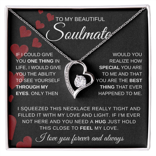 To My Beautiful Soulmate | Soulmate necklace | Valentine's gift | Gift for wife, girlfriend | Forever Love Necklace