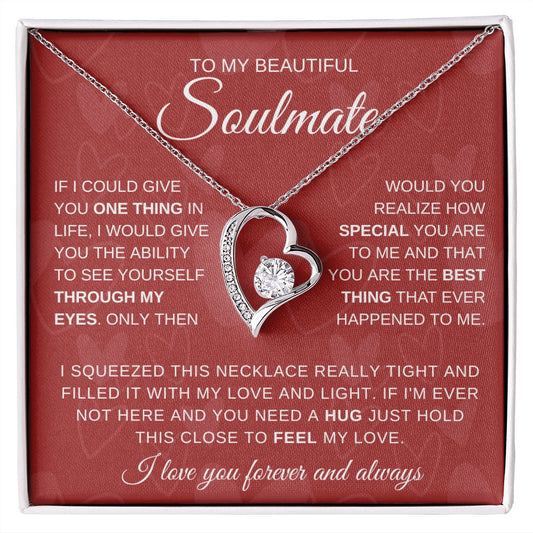 To My Beautiful Soulmate | Soulmate necklace | Valentine's gift | Gift for wife, girlfriend | Forever Love Necklace