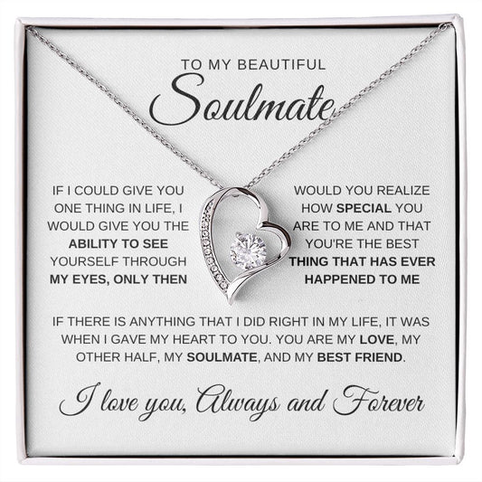 To My Beautiful Soulmate | Soulmate necklace | Valentine's gift | Gift for wife, girlfriend | Forever Love Necklace