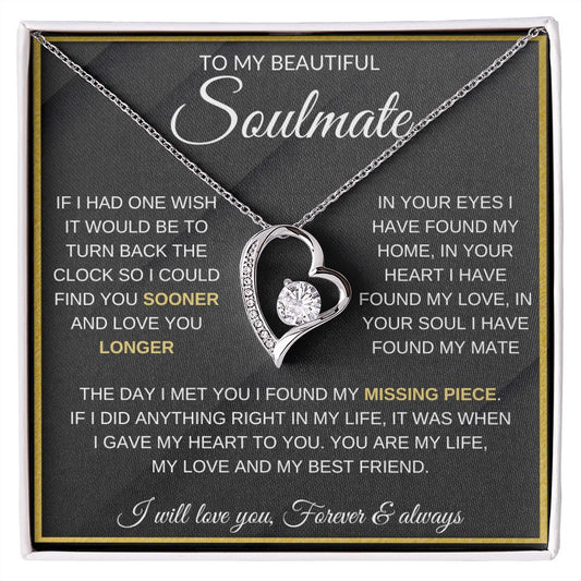 To My Beautiful Soulmate | Soulmate necklace | Valentine's gift | Gift for wife, girlfriend | Forever Love Necklace