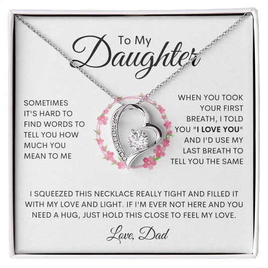 To My Daughter | How Much You Mean To Me | Gift from Dad | Forever Love Necklace