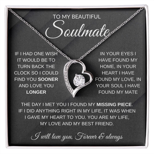 To My Beautiful Soulmate | Soulmate necklace | Valentine's gift | Gift for wife, girlfriend | Forever Love Necklace