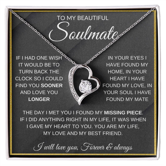 To My Beautiful Soulmate | Soulmate necklace | Valentine's gift | Gift for wife, girlfriend | Forever Love Necklace